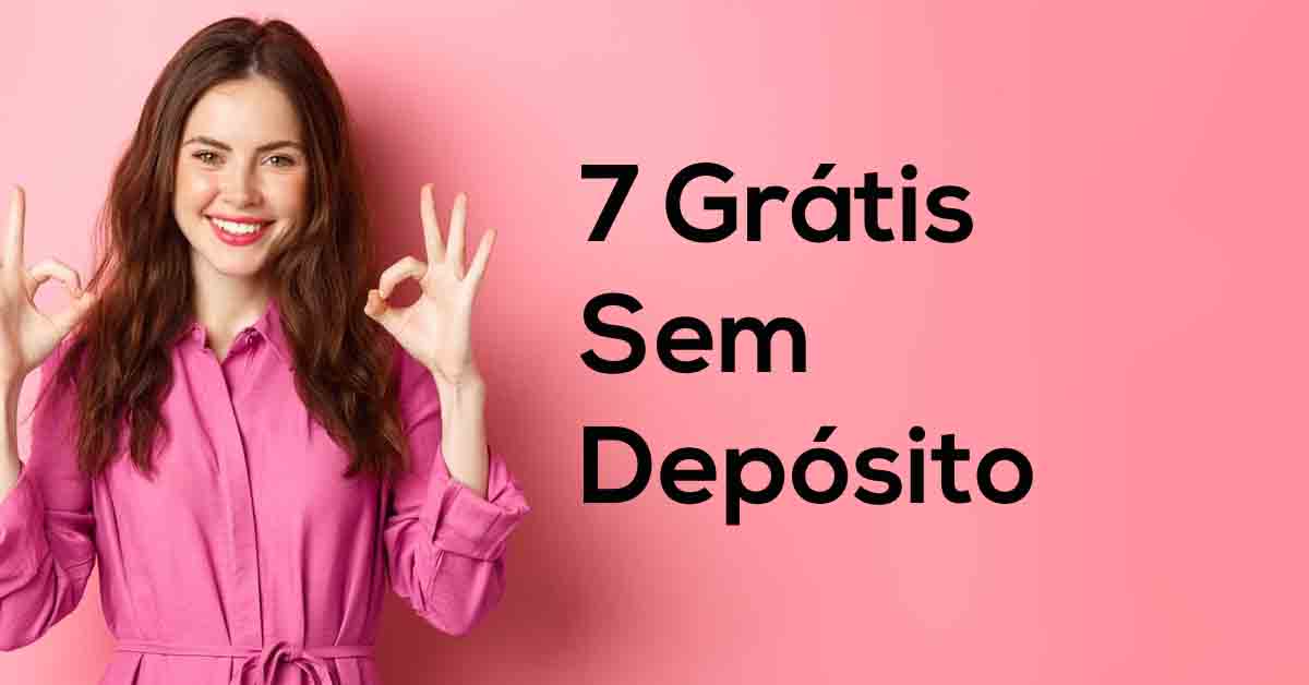 7 Grátis Sem Depósito