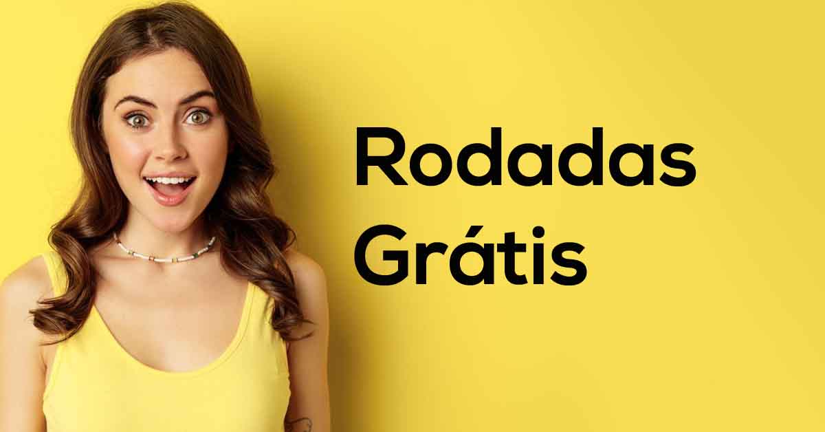 Rodadas Grátis